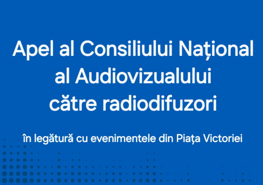 CNA intervine în contextul evenimentelor din Piața Victoriei. Ce le cere radiodifuzorilor